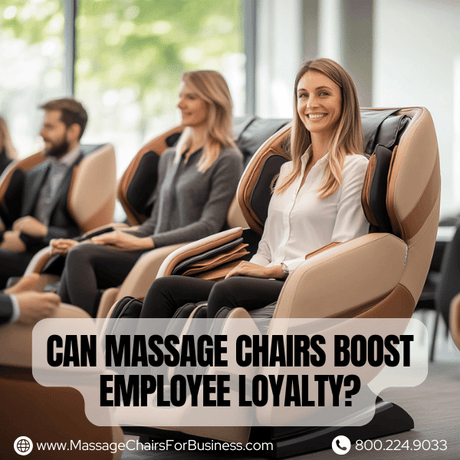 Can massage chairs boost employee loyalty?