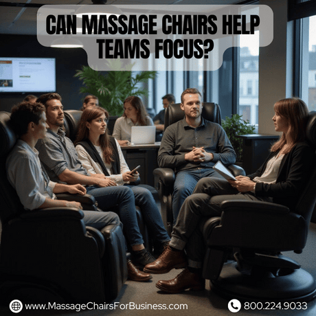 Can massage chairs help teams focus?