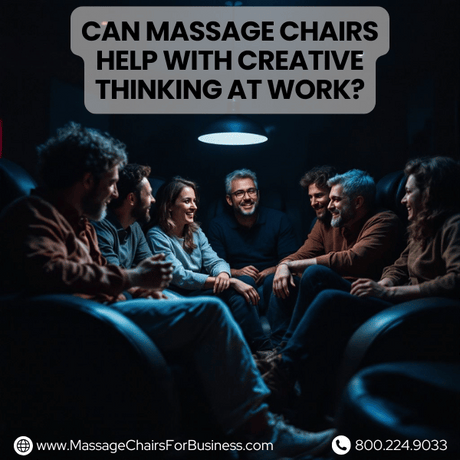 Can massage chairs help with creative thinking at work?