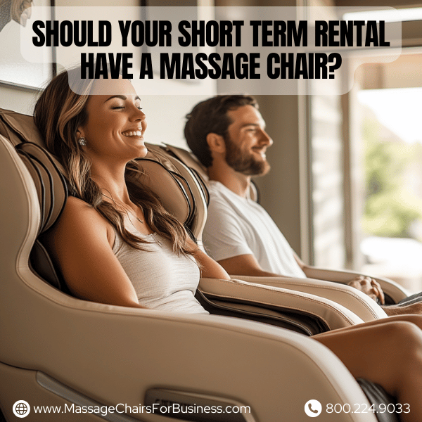 Should your short term rental have a massage chair?